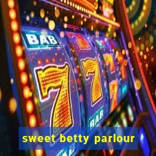 sweet betty parlour